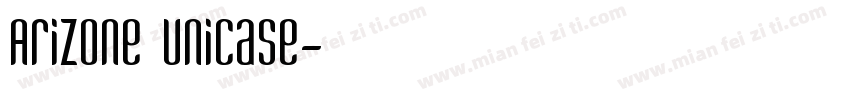 Arizone Unicase字体转换